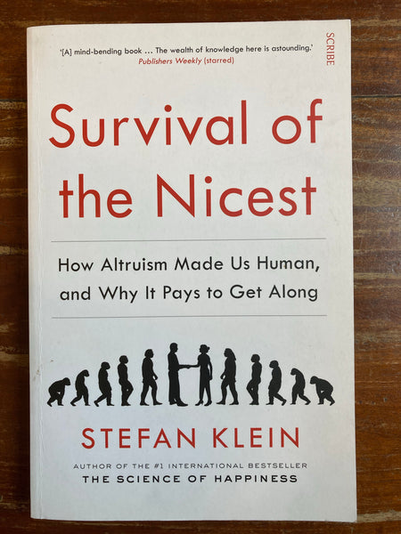 Klein, Stefan - Survival of the Nicest (Trade Paperback)