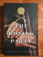 Wilson, Rohan - Roving Party (Trade Paperback)