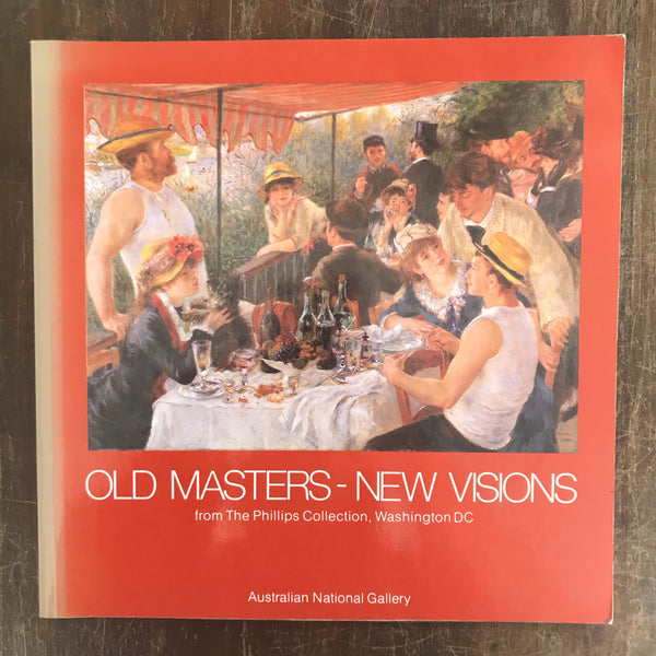 Australian National Gallery  - Old Masters New Visions (Paperback)
