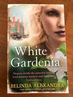 Alexandra, Belinda - White Gardenia (Paperback)