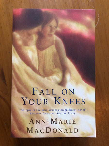 MacDonald, Ann-Marie - Fall on Your Knees (Paperback)