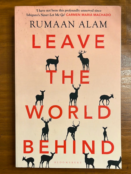 Alam, Rumaan - Leave the World Behind (Trade Paperback)
