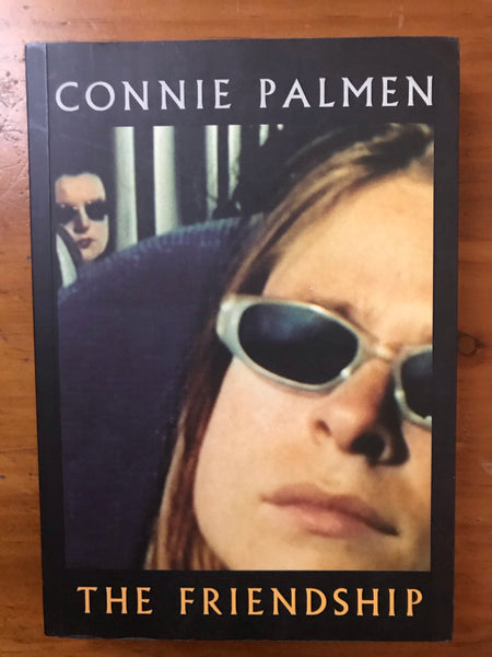 Palmen, Connie - Friendship (Paperback)