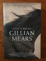 Mears, Gillian - Foal's Bread (Trade Paperback)