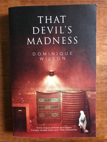 Wilson, Dominique - That Devil's Madness (Trade Paperback)