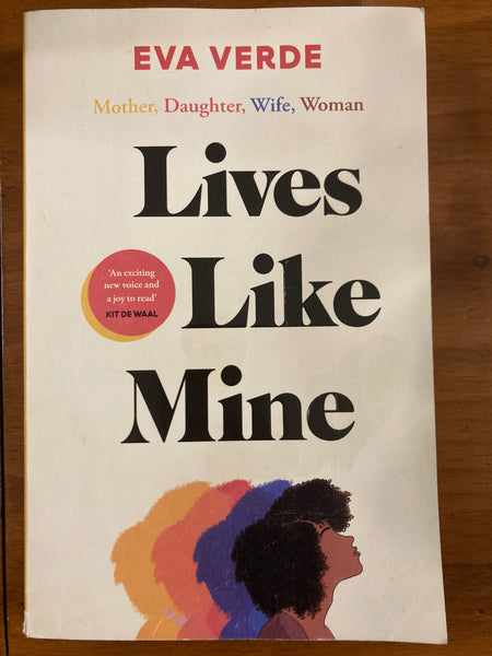 Verde, Eva - Lives Like Mine (Trade Paperback)