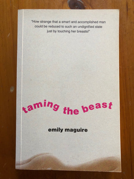 Maguire, Emily - Taming the Beast (Paperback)