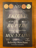 Boochani, Behrouz - No Friend But the Mountain (Paperback)