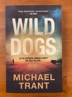 Trant, Michael - Wild Dogs (Trade Paperback)