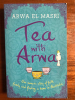 El Masri, Arwa - Tea with Arwa (Trade Paperback)