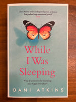 Atkins, Dani - While I Was Sleeping (Paperback)