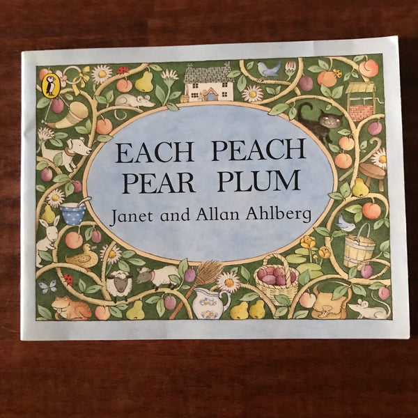 Ahlberg, Janet and Allan - Each Peach Pear Plum (Paperback)
