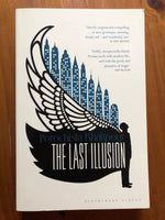 Khakpour, Porochista - Last Illusion (Trade Paperback)