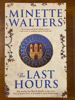 Walters, Minette - Last Hours (Trade Paperback)