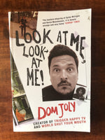 Joly, Dom - Look at Me, Look at Me (Paperback)