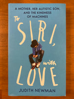 Newman, Judith - To Siri With Love (Paperback)