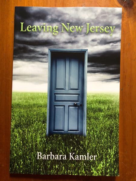 Kamler, Barbara - Leaving New Jersey (Paperback)