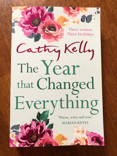 Kelly, Cathy - Year That Changed Everything (Trade Paperback)