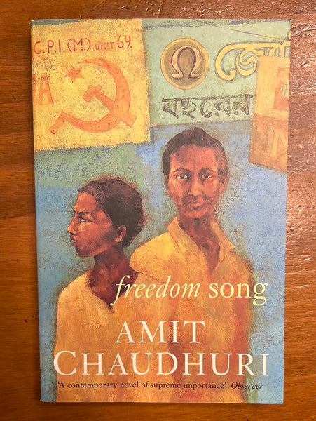 Chaudhuri, Amit - Freedom Song (Paperback)