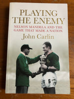 Carlin, John - Playing the Enemy (Trade Paperback)