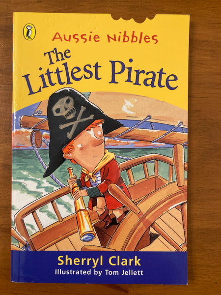 Aussie Nibbles - Clark, Sherryl - Littlest Pirate (Paperback)