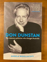 Woollacott, Angela - Don Dunstan (Trade Paperback)
