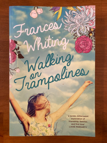 Whiting, Frances - Walking on Trampolines (Trade Paperback)