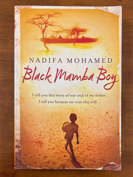 Mohamed, Nadifa - Black Mamba Boy (Trade Paperback)