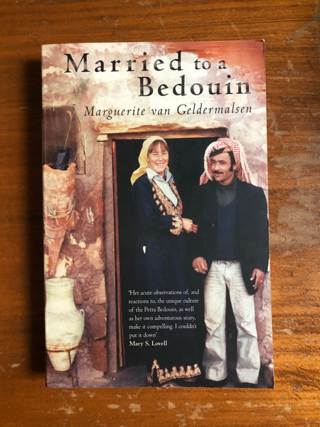 Van Geldermalsen, Marguerite - Married to a Bedouin (Trade Paperback)
