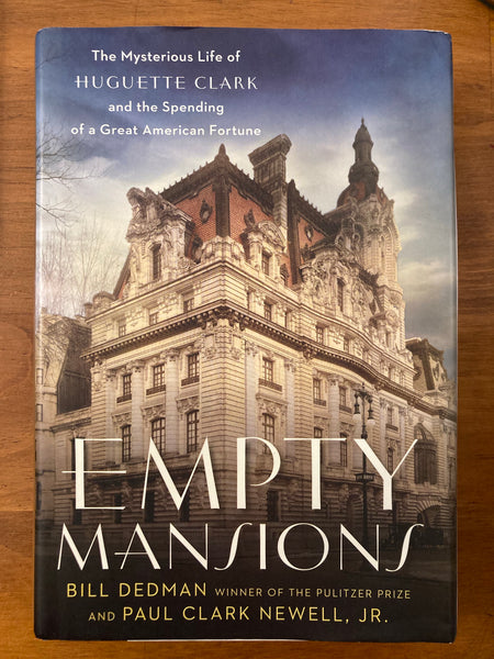Dedman, Bill - Empty Mansions (Hardcover)