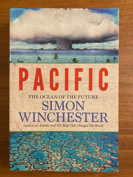 Winchester, Simon - Pacific (Trade Paperback)