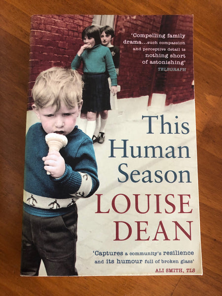 Dean, Louise - This Human Season (Paperback)