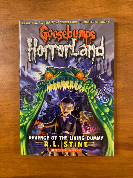 Stine, RL - Goosebumps Horrorland 01 Revenge of the Living Dummy (Paperback)