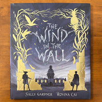 Gardner, Sally - Wind in the Wall (Hardcover)