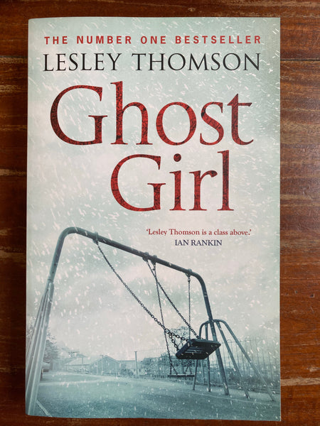 Thomson, Lesley - Ghost Girl (Trade Paperback)