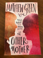Green, Matthew - Other Mother (Trade Paperback)