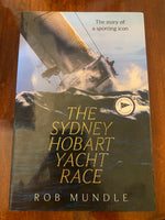 Mundle, Rob - Sydney Hobart Yacht Race (Hardcover)