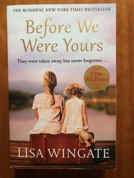 Wingate, Lisa - Before We Were Yours (Paperback)