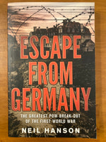 Hanson, Neil - Escape from Germany (Trade Paperback)