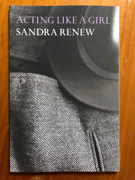 Renew, Sandra - Acting Like a Girl (Paperback)