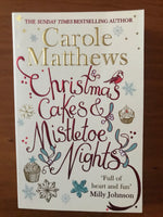 Matthews, Carole - Christmas Cakes and Mistletoe Nights (Paperback)