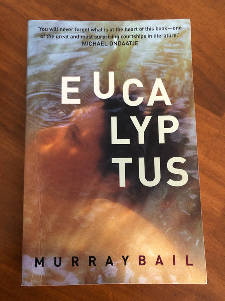 Bail, Murray - Eucalyptus (Paperback)