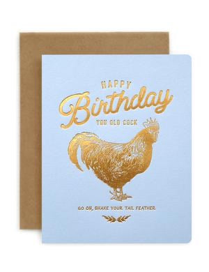 Bespoke Letterpress - Happy Birthday You Old Cock