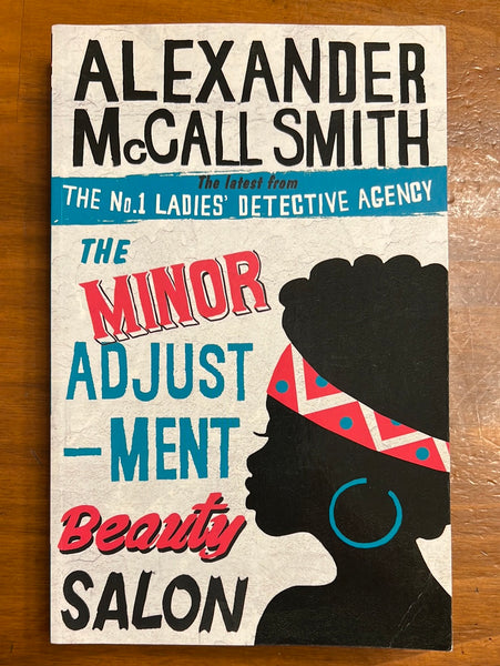 McCall Smith, Alexander - No 1 Ladies Detective Agency 14 Minor Adjustment Beauty Salon (Paperback)