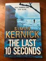 Kernick, Simon - Last 10 Seconds (Trade Paperback)