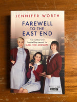Worth, Jennifer - Farewell to the East End (Paperback)