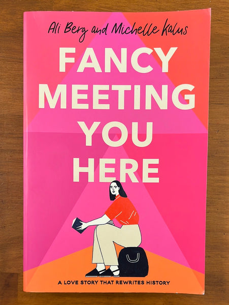 Berg, Ali - Fancy Meeting You Here (Trade Paperback)