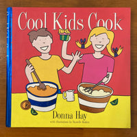 Hay, Donna - Cool Kids Cook (Hardcover)