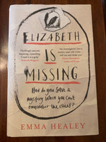 Healey, Emma - Elizabeth is Missing (Hardcover)
