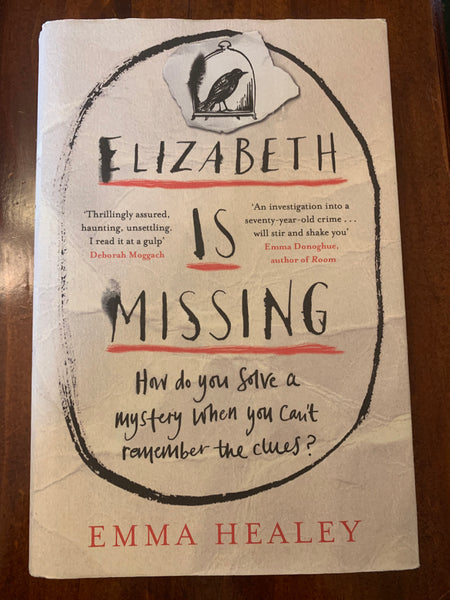 Healey, Emma - Elizabeth is Missing (Hardcover)